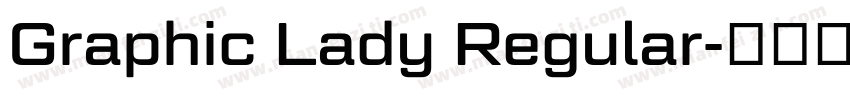 Graphic Lady Regular字体转换